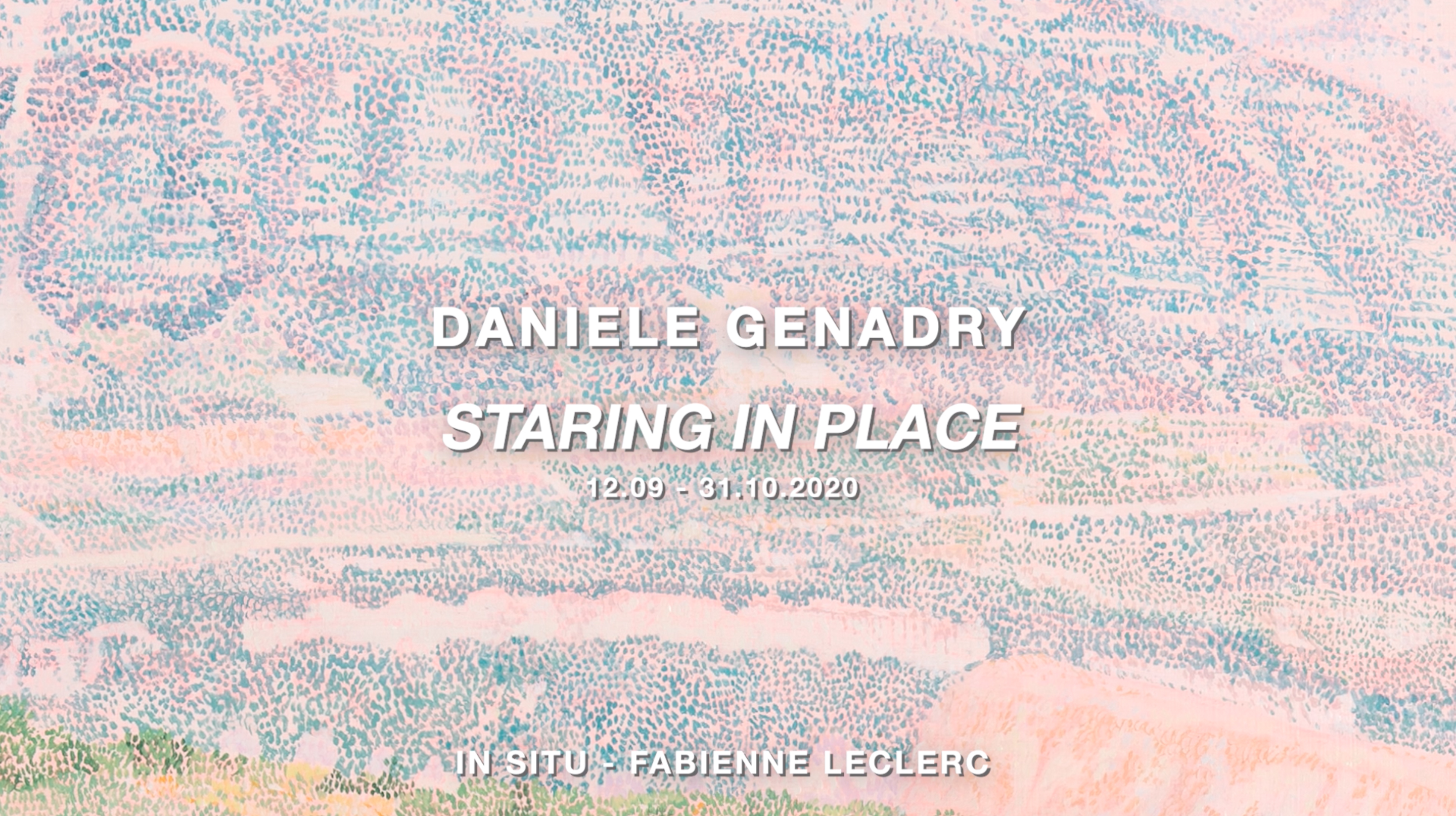 Daniele Genadry, Staring in place, In Situ - fabienne leclerc, 2020